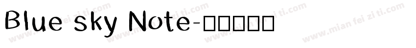 Blue sky Note字体转换